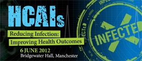 Reducing HCAIs 2012: Reducing Infection: Improving Health Outcomes