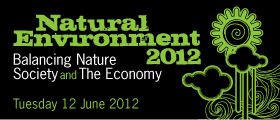 Natural Environment 2012: Balancing Nature, Society and the Economy