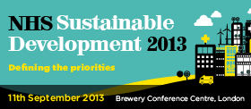 NHS Sustainable Development 2013: Defining the Priorities