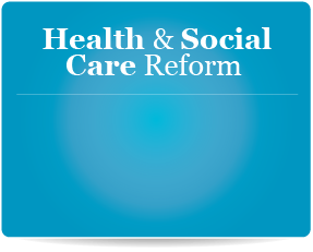 Health & Social Care Reform